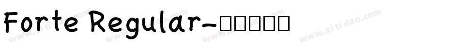 Forte Regular字体转换
